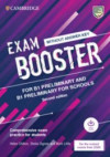 Exam Booster for B1 Preliminary and B1 Preliminary for Schools without Answer