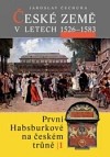 České země v letech 1526 -1583