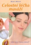 Celostní léčba masáží