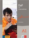 DaF im Unternehmen (A1): Lehrerhandbuch