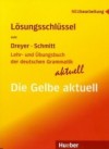 Lösungschlüssel zum Lehr- und Übungsbuch der deutschen Grammatik