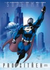 Superman pro zítřek: Kniha druhá