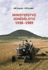 Ministerstvo zemědělství 1938–1989