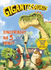Gigantosaurus - Dinopříběhy na 5 minut