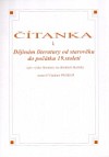 Levně Čítanka k Dějinám literatury od starověku do počátku 19. století
