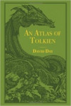 An Atlas of Tolkien: An Illustrated Exploration of Tolkien's World