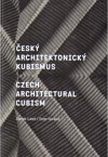 Český architektonický kubismus. Czech Architectural Cubism