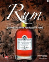 Rum: Průvodce světem vynikajících rumů