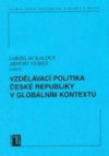 Vzdělávací politika České republiky v globálním kontextu