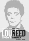Lou Reed: Waiting for the Man