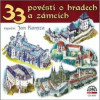 33 pověstí o hradech a zámcích - CD