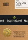 Qualityland - Visit Tomorrow, Today!