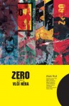 Zero 3: Vlčí něha