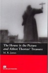 The House in the Picture and Abbot Thomas' Treasure