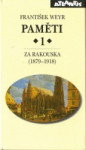 Paměti 1 - Za Rakouska (1879-1918)