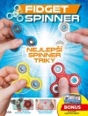 Fidget Spinner - Nejlepší spinner triky