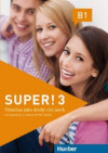 Super! 3 - Digitalisiertes Kurs- und Arbeitsbuch + CD zum AB (Tschechisch)