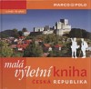 Malá výletní kniha Česká republika