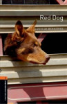 Oxford Bookworms Library 2 - Red Dog (New Edition)