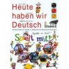Heute haben wir Deutsch pro 3.ročník ZŠ - Spielt mit - učebnice +PS + pexeso