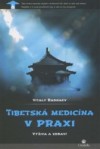 Tibetská medicína v praxi