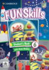 Fun Skills 6 - Student´s Book with Home Booklet and Downloadable Audio
