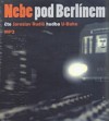 Nebe pod Berlínem - CD