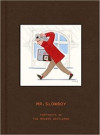 Slowboy: Portraits of the Modern Gentleman