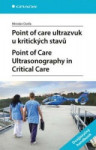 Point of care ultrazvuk u kritických stavů. Point of Care Ultrasonography in C