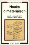 Nauka o materiálech pro 1. a 2. ročník SOU - truhlář
