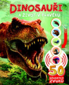 Dinosauři a život v pravěku