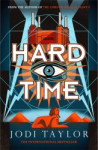 Hard Time: The Time Police 2