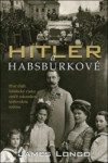 Hitler a Habsburkové