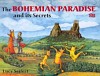 The Bohemian Paradise and its Secrets