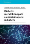 Diabetes u endokrinopatií a endokrinopatie u diabetu