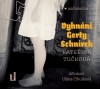 Vyhnání Gerty Schnirch - CD MP3