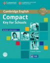 Compact Key for Schools - Workbook without Answers with Audio CD