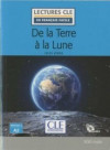 De la Terre a la Lune - Livre + CD - Niveau 2/A2