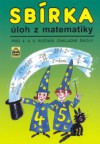 Sbírka úloh z matematiky pro 4. a 5. ročník základních škol