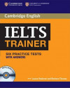 IELTS Trainer - Six Practice Tests with Answers