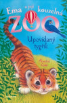 Ema a její kouzelná zoo - Upovídaný tygřík