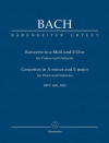 Konzerte in a Moll und E Dur für violine und O. BWV 1041,1042