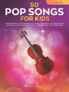 50 Pop Songs for Kids violoncello