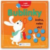 Bublinky - Jedna nebo víc?