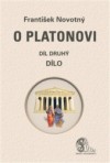 O Platonovi - díl druhý Dílo