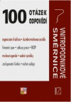 100 otázek a odpovědí - Vnitropodnikové směrnice