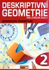 Deskriptivní geometrie pro střední školy - Mongeovo promítání, 2. díl