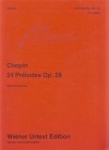 Preludia, 24 Preludes Op. 28 Chopin