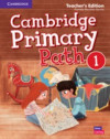 Cambridge Primary Path 1 - Teacher´s Edition