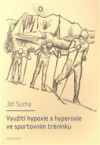 Využití hypoxie a hyperoxie ve sportovním tréninku